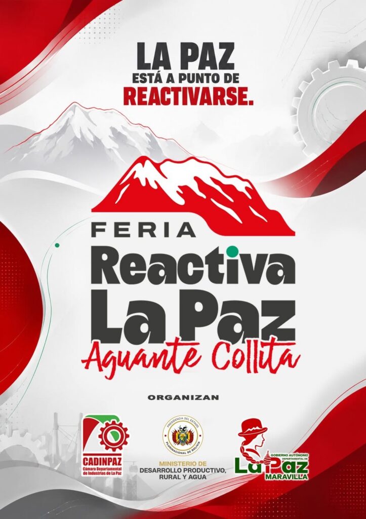 Feria “Reactiva La Paz: Aguante Collita” promovida por CADINPAZ busca impulsar la industria local