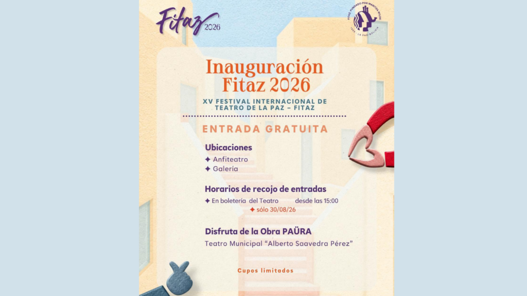 Fitaz 2026 inicia con función inaugural gratuita en La Paz