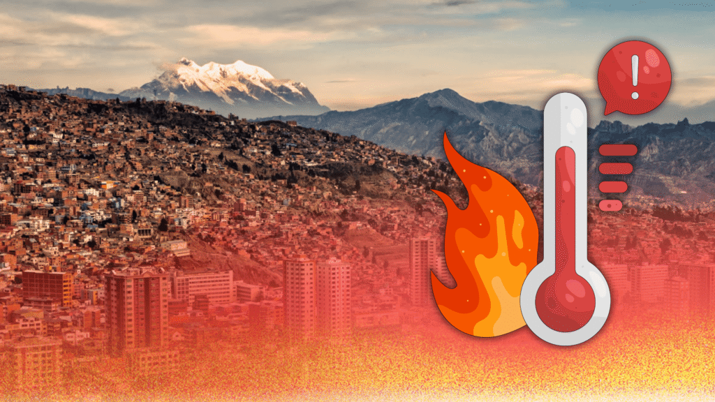 Aumento de temperaturas en La Paz: Senamhi alerta sobre efectos del fenómeno El Niño